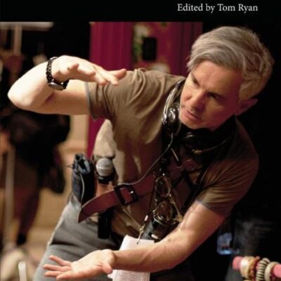 Baz Luhrmann: Interviews (Conversations with Filmmakers Series)