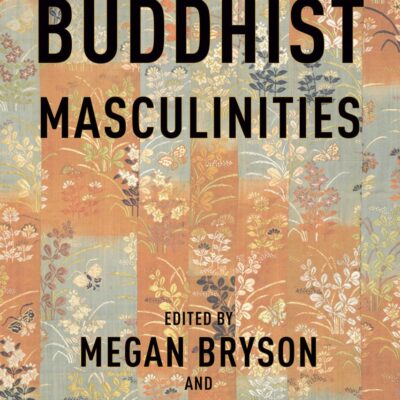 Buddhist Masculinities