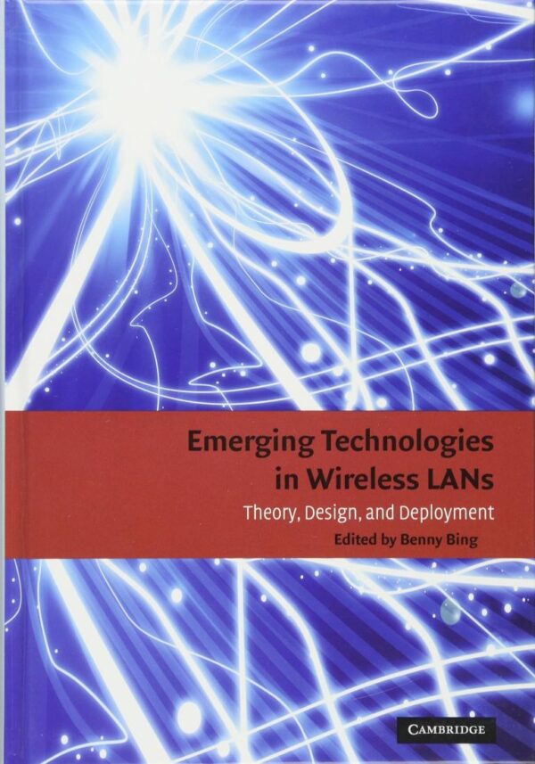 Emerging Technologies in Wireless LANs: Theory