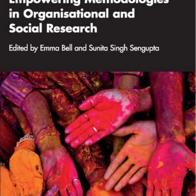 Empowering Methodologies in Organisational and Social Research