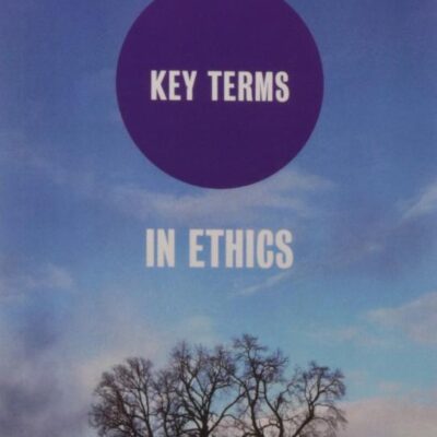 Key Terms in Ethics