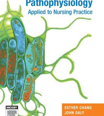 Pathophysiology Applied to Nursing