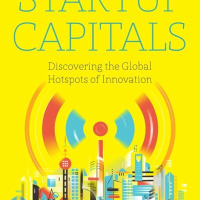 Startup Capitals: Discovering the Global Hotspots of Innovation