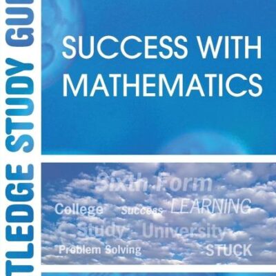 Success with Mathematics (Routledge Study Guides)