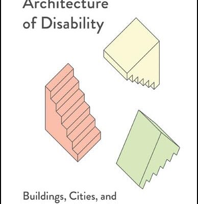 The Architecture of Disability: Buildings