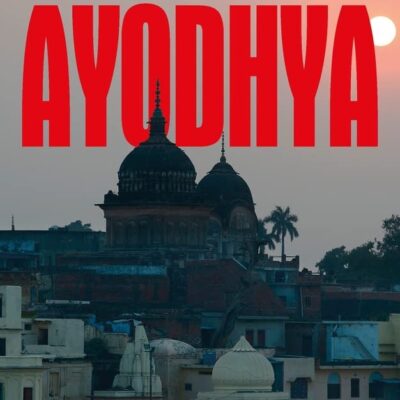 Sunrise Over Ayodhya: Nationhood in Our Times