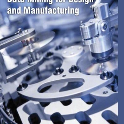 Handbook of Data Mining for Design and Manufacturing