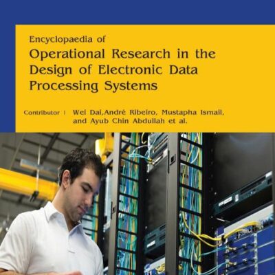 Encyclopaedia of Operational Research in the Design of Electronic Data Processing Systems (4 Volumes)