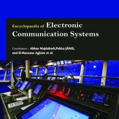 Encyclopaedia of Electronic Communication Systems (3 Volumes)