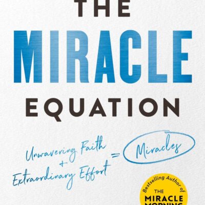 THE MIRACLE EQUATION