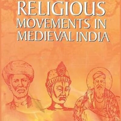 Religious Movement in Medieval India