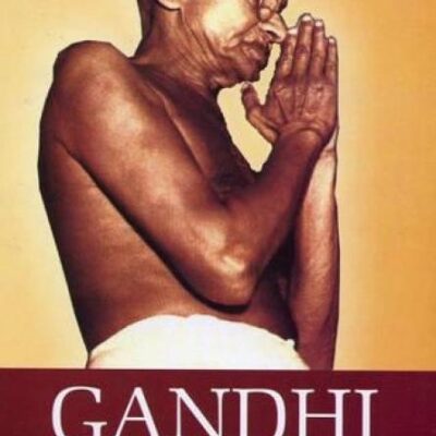 Gandhi: As We Have Known Him