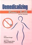 Demedicalizing Women's Health