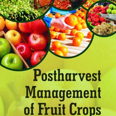 Postharvest Management Of Fruit Crops