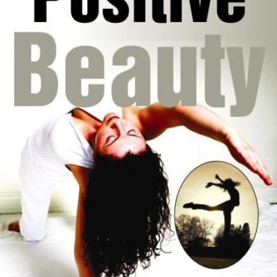 Positive Beauty