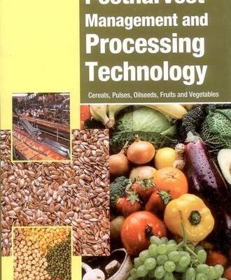 Postharvest Management and Processing Technology