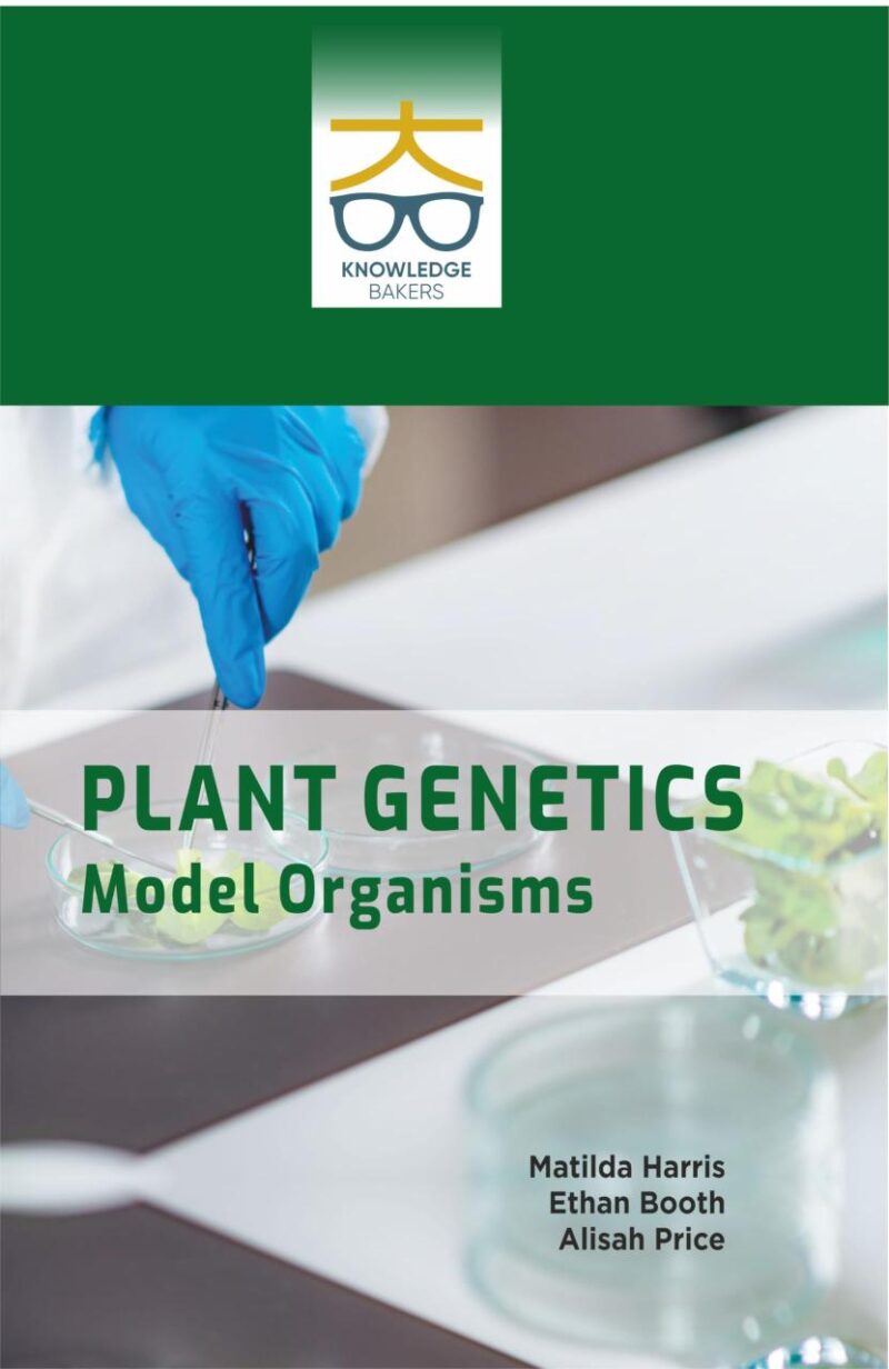Plant Genetics: Model Organisms