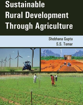 Sustainable Rural Development through Agriculture