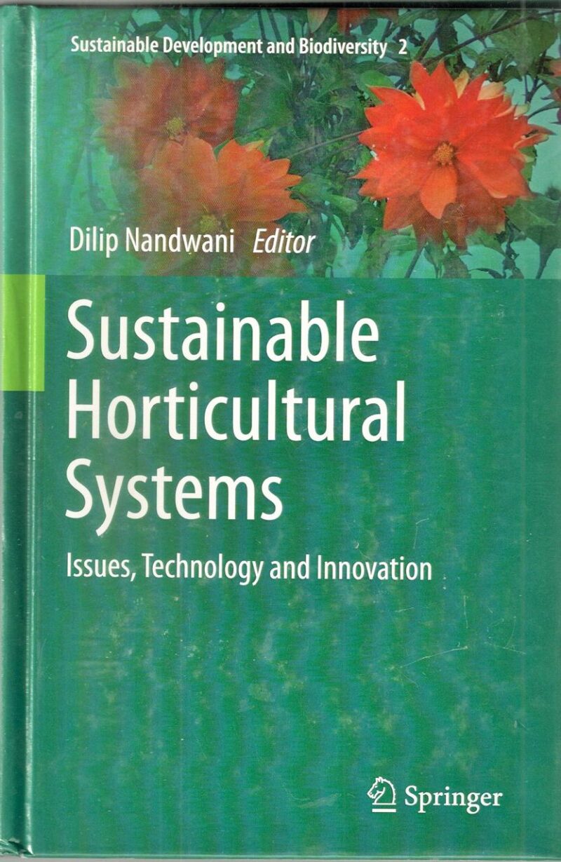 SUSTAINABLE HORTICULTURAL SYSTEMS: ISSUES