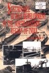 Sustainable Human Development in North Eastern Region of India