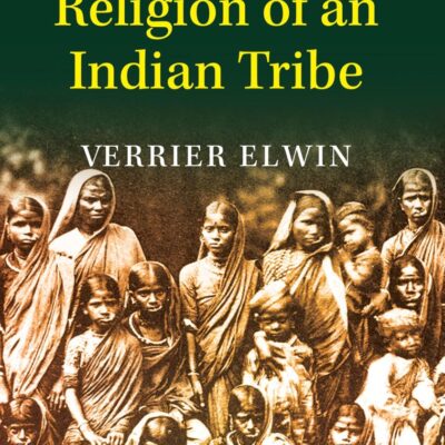 The Religion of an Indian Tribes