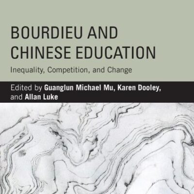 Bourdieu and Chinese Education: Inequality