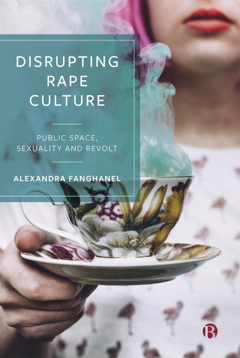 Disrupting Rape Culture: Public Space