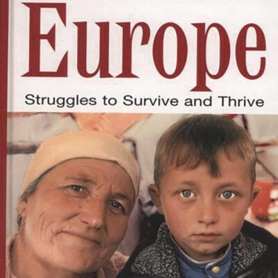 Endangered Peoples of Europe: Struggles to Survive and Thrive (The Greenwood Press Endangered Peoples of the World Series)