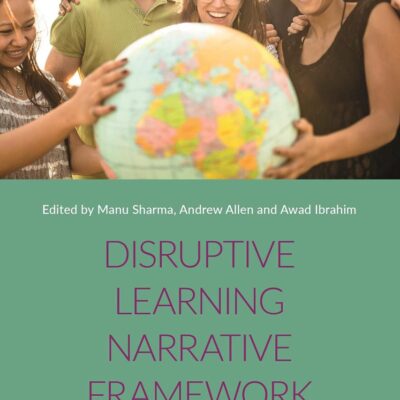 Disruptive Learning Narrative Framework: Analyzing Race
