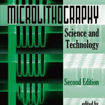 Microlithography: Science and Technology