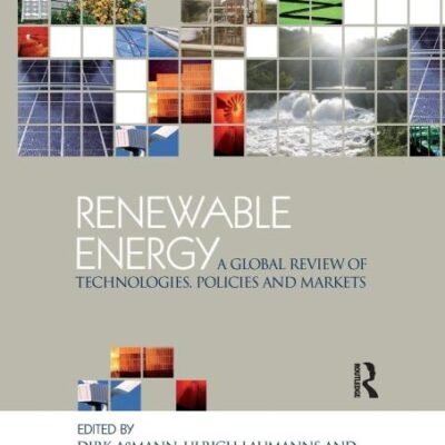 Renewable Energy: A Global Review of Technologies
