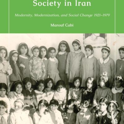 The Formation of Modern Kurdish Society in Iran: Modernity