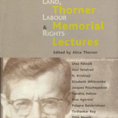 10 Daniel Thomer Memorial Lectures: Land