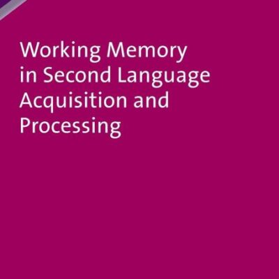 Working Memory in Second Language Acquisition and Processing: 87