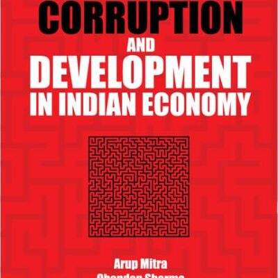 Corruption and Development in Indian Economy