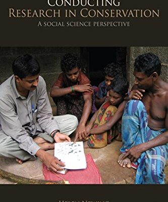 Conducting Research in Conservation: Social Science Methods and Practice