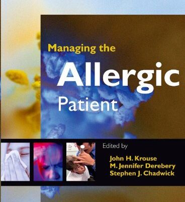 Managing the Allergic Patient
