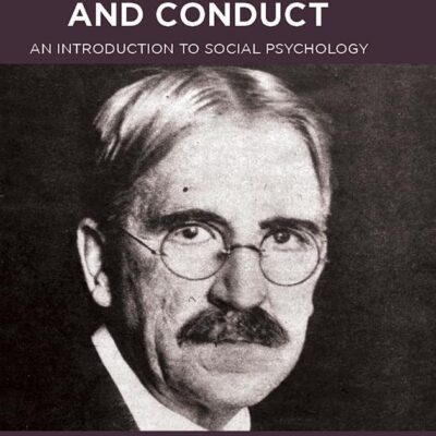 HUMAN NATURE AND CONDUCT