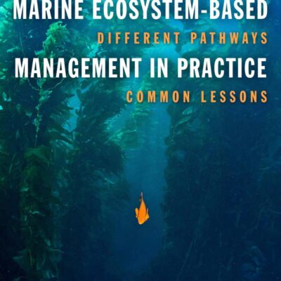 Marine Ecosystem-Based Management in Practice: Different Pathways