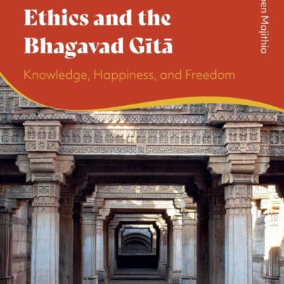 The Highest Good in the Nicomachean Ethics and the Bhagavad Gita: Knowledge