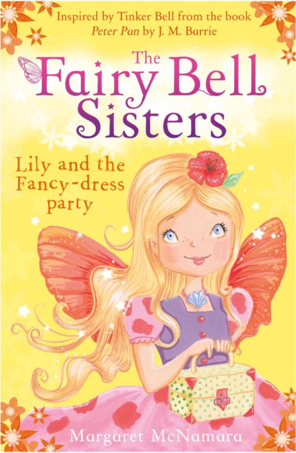 The Fairy Bell Sisters: Lily and the Fancy-Dress Party