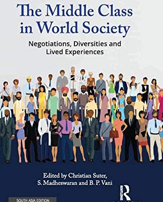 The Middle Class in World Society