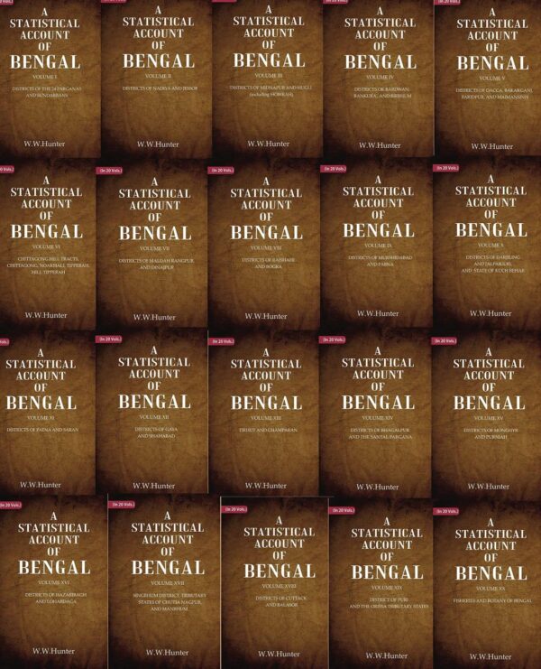 A Statistical Account of Bengal Volume 20 Vols. Set