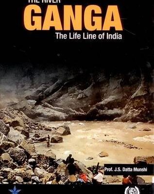 River Ganga: The Life Line of India