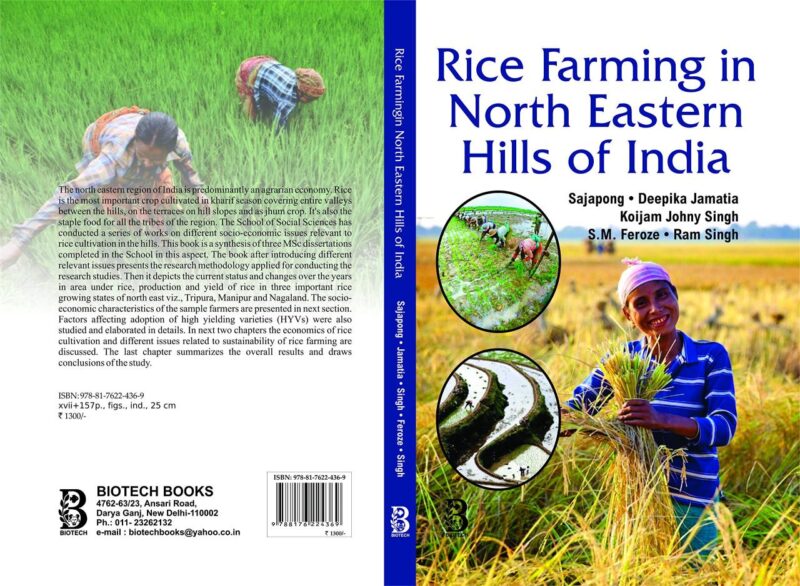 RICE FARMING in NORTH EASTERN HILLS of INDIA