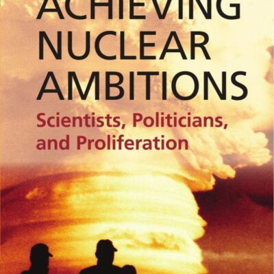 Achieving Nuclear Ambitions