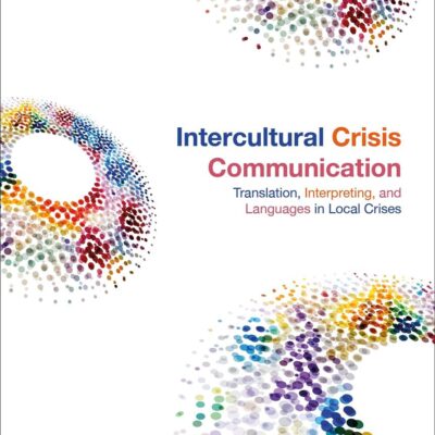 Intercultural Crisis Communication: Translation