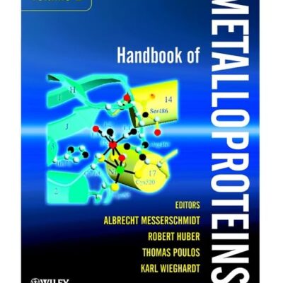 Handbook of Metalloproteins (Set of 2 Vols)