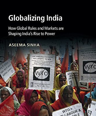 GLOBALIZING INDIA (SOUTH ASIA EDITION)