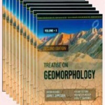 TREATISE ON GEOMORPHOLOGY 2ND EDITION 11VOL SET